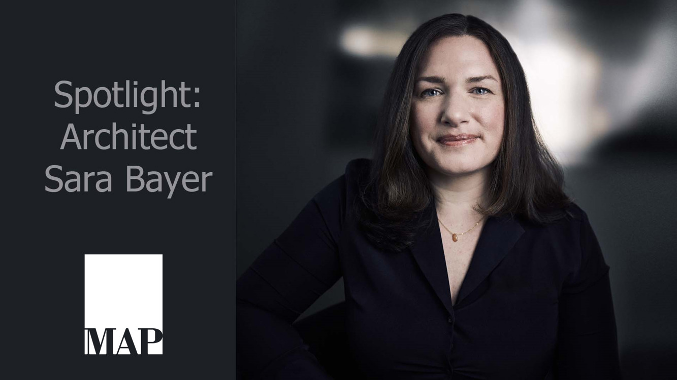 Spotlight on Architect Sara Bayer